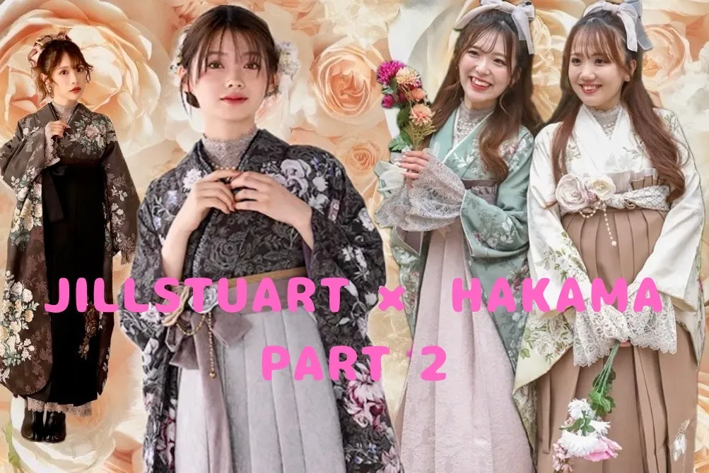 ♥【TAKAZEN堺店】11日　堺市西区エリア必見！堺市エリア！JILLSTUART × ドレス袴のオススメコーディネートのご紹介♥